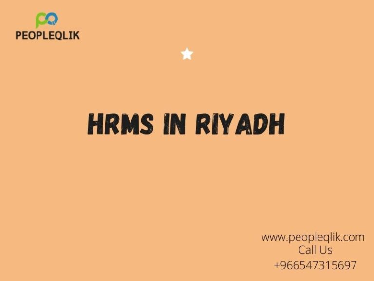 How HRMS in Riyadh is Helping HR teams in Reformulating Work Culture?